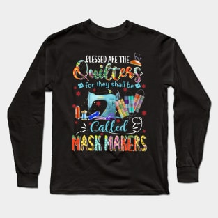 Blessed Are The Quilters Long Sleeve T-Shirt